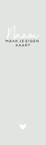 Zelf maken Kaartje op boekenlegger formaat - 5,5x17,5
